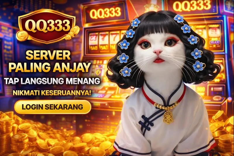 Qq333 Hadir Mengajak Kamu Menjelajahi Sensasi Bermain Fresh